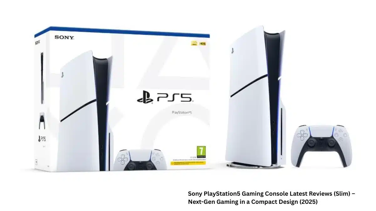 Sony PlayStation5 Gaming Console Latest Reviews (Slim) – Next-Gen Gaming in a Compact Design (2025) – Live Now